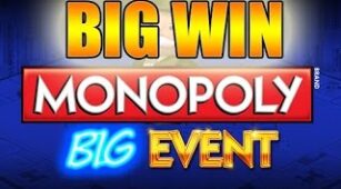 Monopoly Big Event max win video 1