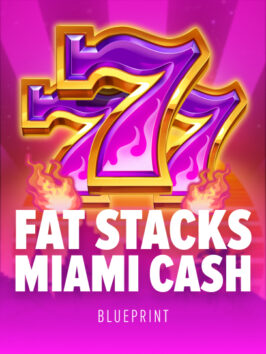 Fat Stacks Miami Cash
