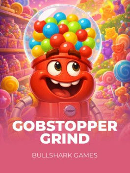 Gobstopper Grind