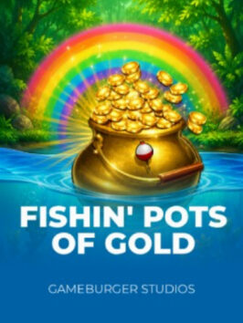 Fishin’ Pots Of Gold