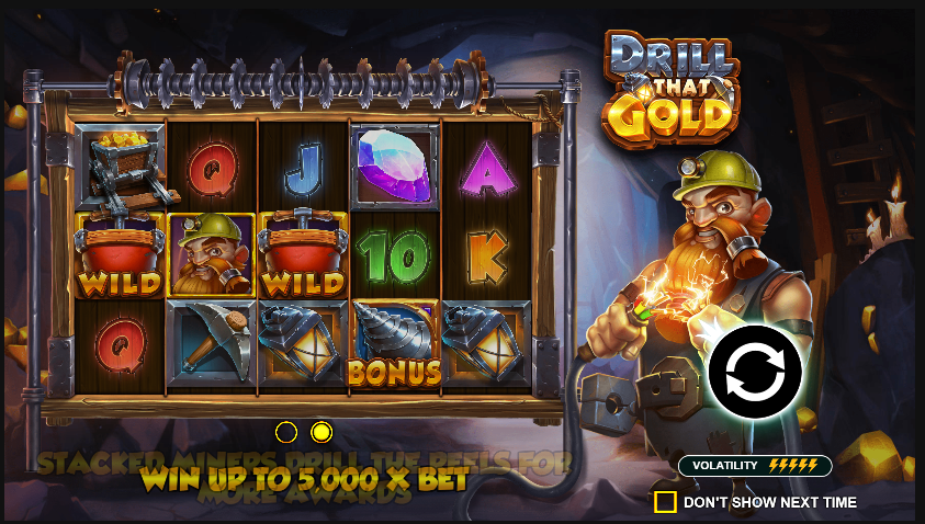 Drill That Gold