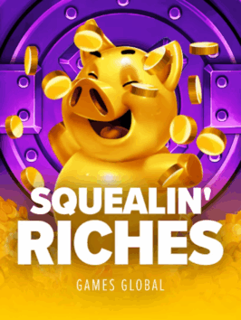 Squealin Riches